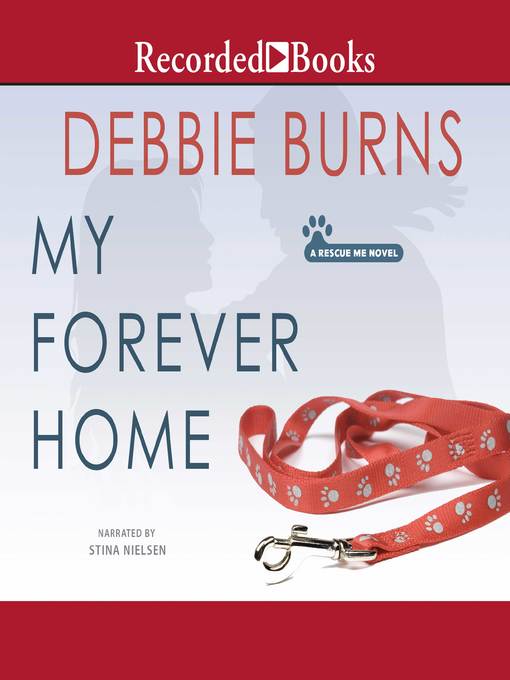 Title details for My Forever Home by Debbie Burns - Wait list